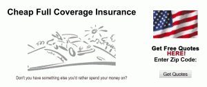 Cheap Full Coverage Insurance